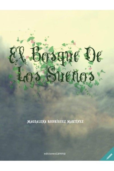 BOSQUE DE LOS SUEÑOS,EL PACK