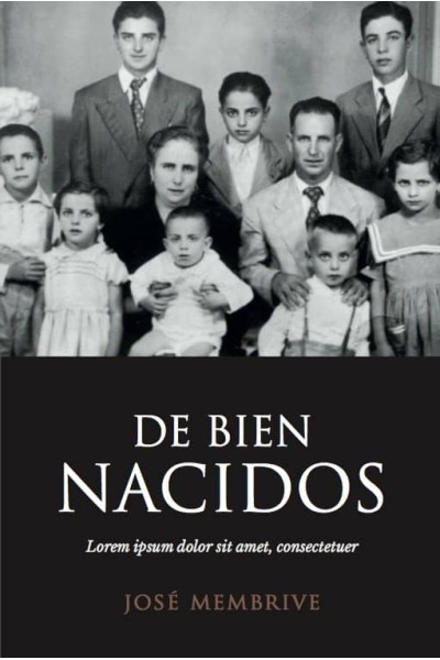 DE BIEN NACIDOS