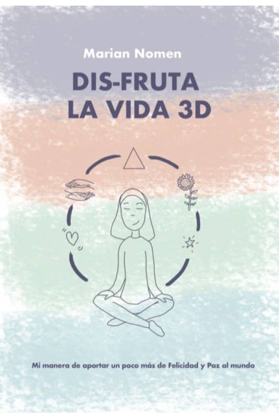 DIS-FRUTA LA VIDA 3D