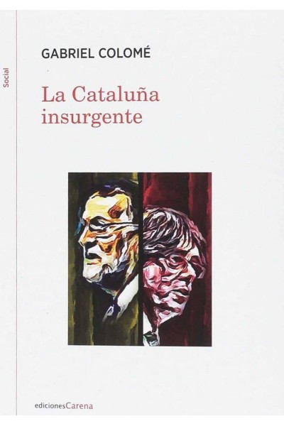 CATALUÑA INSURGENTE,LA