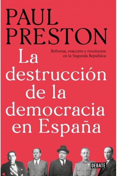 DESTRUCCION DE LA DEMOCRACIA EN ESPAÑA