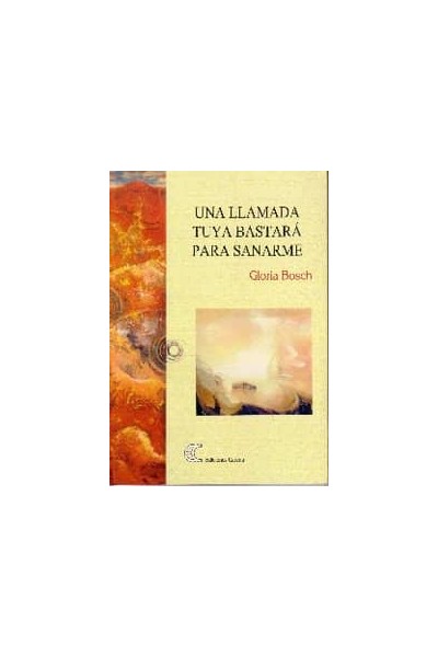 UNA LLAMADA TUYA BASTARA PARA SANARME