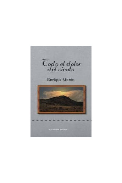 TODO EL DOLOR DEL VIENTO