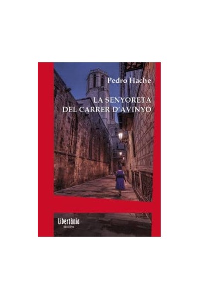 SENYORETA DEL CARRER D'AVINYO, LA