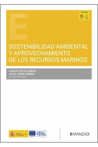 SOSTENIBILIDAD AMBIENTAL Y APROVECHAMIENTO DE LOS RECURSOS MARINOS