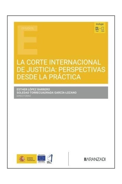 LA CORTE INTERNACIONAL DE JUSTICIA PERSPECTIVAS DESDE LA PR