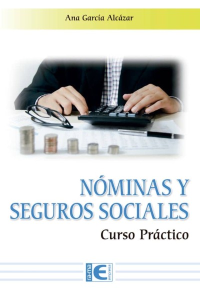 NÓMINAS Y SEGUROS SOCIALES