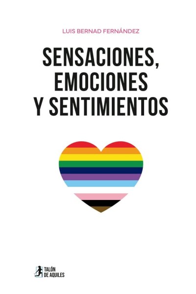 SENSACIONES EMOCIONES Y SENTIMIENTOS