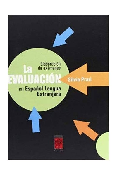 EVALUACION EN ESPAÑOL LENGUA EXTRANJERA,LA