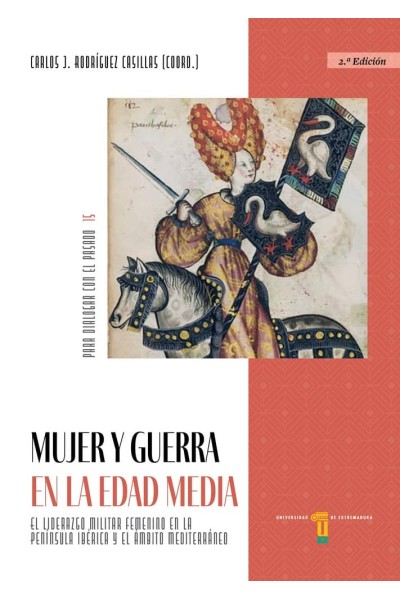 MUJER Y GUERRA EN LA EDAD MEDIA