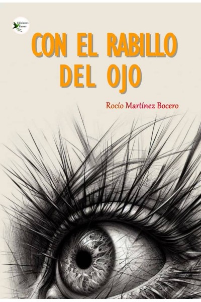 CON EL RABILLO DEL OJO
