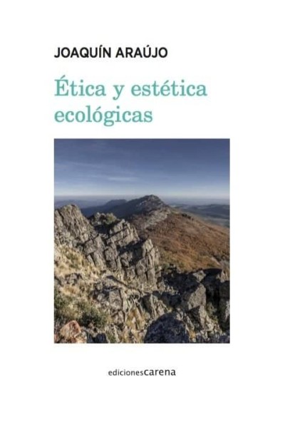 ETICA Y ESTETICA ECOLOGICAS
