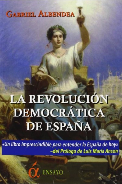 REVOLUCION DEMOCRATICA DE ESPAÑA,LA