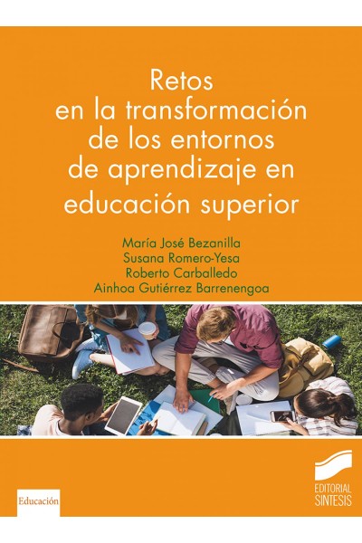 RETOS EN LA TRANSFORMACION DE LOS ENTORNOS DE APRENDIZAJE