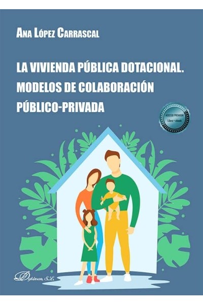 LA VIVIENDA PUBLICA DOTACIONAL MODELOS DE COLABORACION PUBL