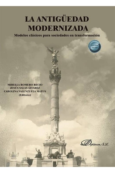 LA ANTIGUEDAD MODERNIZADA