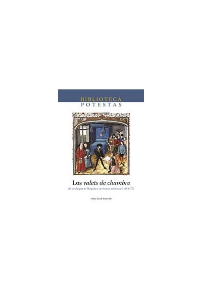 LOS VALETS DE CHAMBRE DE LOS DUQUES DE BO