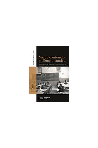 MIEDO CONTENIDO Y SILENCIO SUMISO.