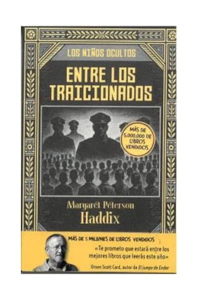ENTRE LOS TRAICIONADOS