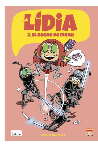 LIDIA,LA 2 EL REGNE DE MUNH