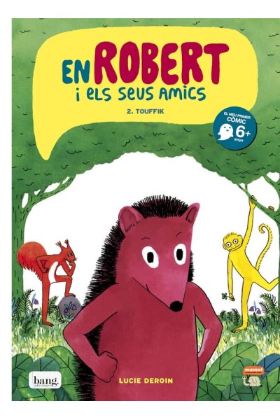 ROBERT I ELS SEUS AMICS 2 - TOUFFIK