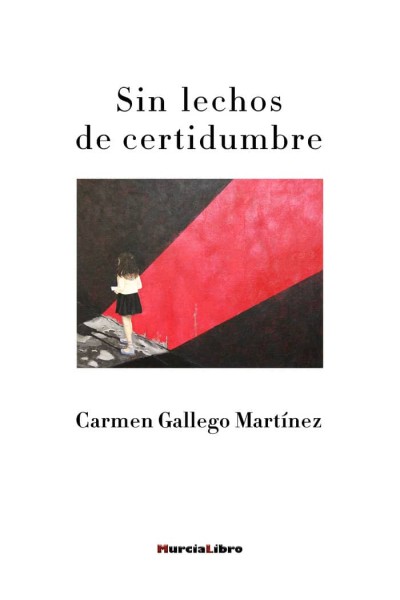 SIN LECHOS DE CERTIDUMBRE