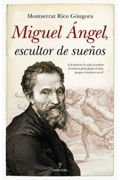 MIGUEL ANGEL ESCULTOR DE SUEÑOS