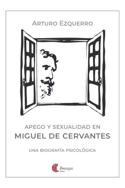 APEGO Y SEXUALIDAD EN MIGUEL DE CERVANTES