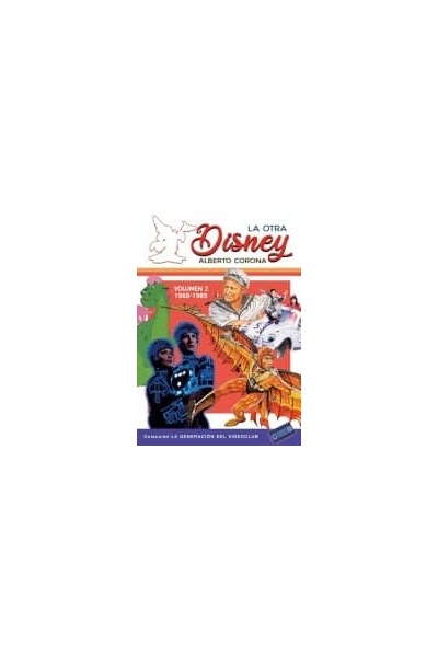 LA OTRA DISNEY VOLUMEN 2 1968 1989