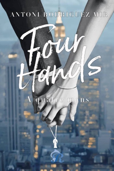 FOUR HANDS, A QUATRE MANS