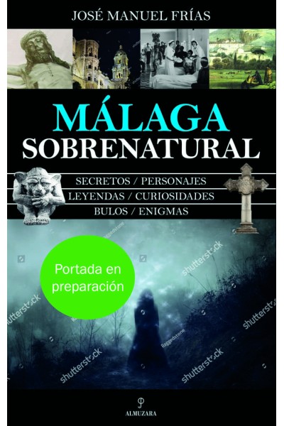 MALAGA SOBRENATURAL