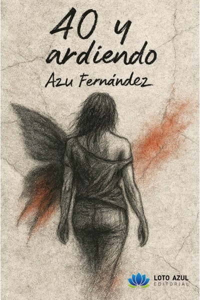 40 Y ARDIENDO