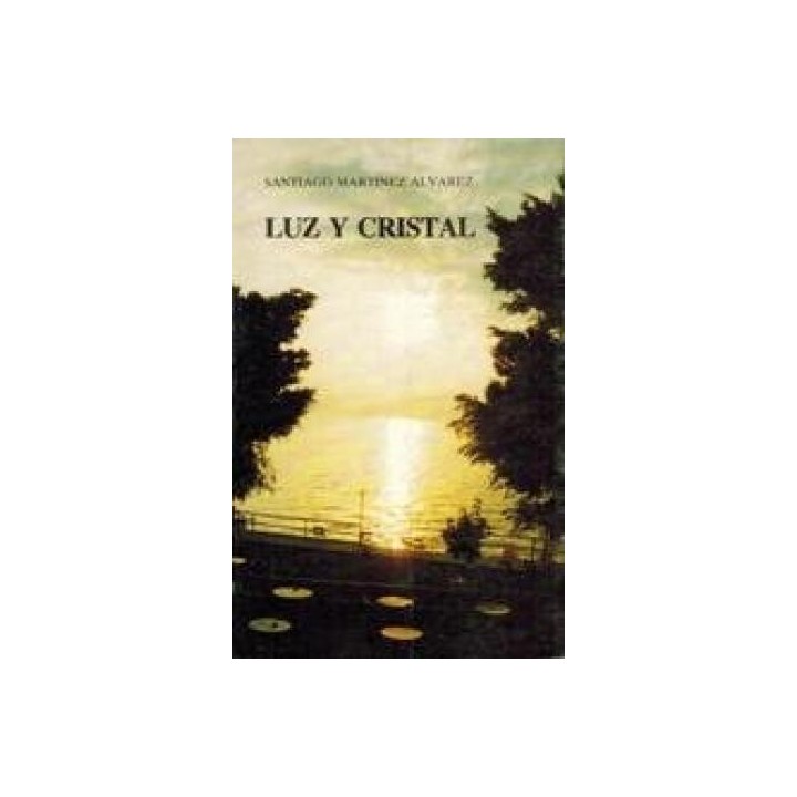 LUZ Y CRISTAL. RIMAS DE VIDA Y ESPERANZA III