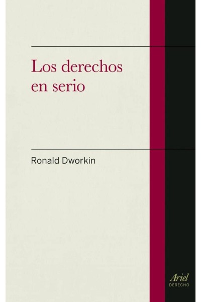 DERECHOS EN SERIO,LOS