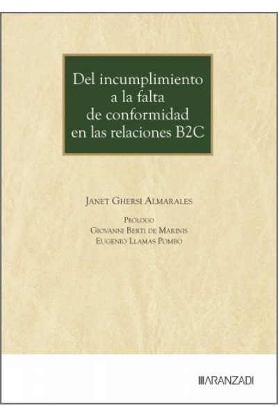 DEL INCUMPLIMIENTO A LA FALTA DE CONFORMIDAD EN LAS RELACIONES B2C