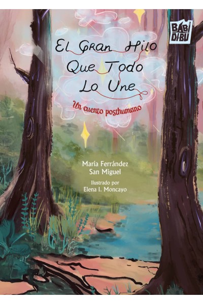EL GRAN HILO QUE TODO LO UNE