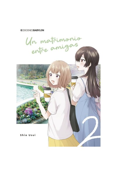 UN MATRIMONIO ENTRE AMIGAS 2