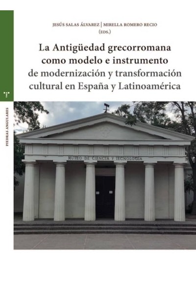 LA ANTIGU?EDAD GRECORROMANA COMO MODELO E INSTRUMENTO DE MO