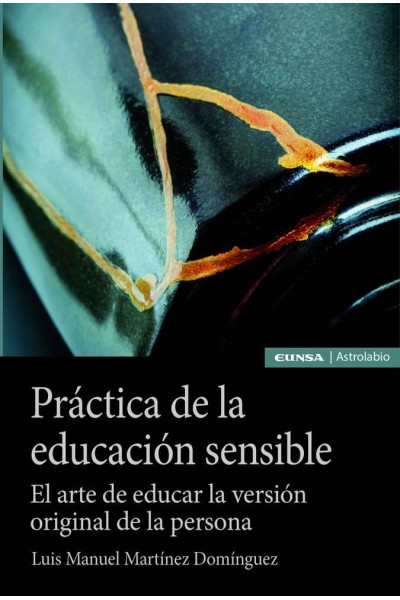 PRACTICA DE LA EDUCACION SENSIBLE