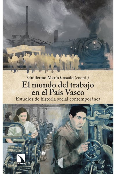 EL MUNDO DEL TRABAJO EN EL PAÍS VASCO