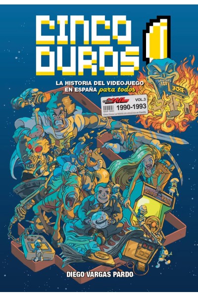 CINCO DUROS: LA HISTORIA DEL VIDEOJUEGO EN ESPAÑA PARA TODOS VOL. 3