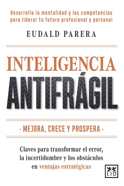 INTELIGENCIA ANTIFRÁGIL