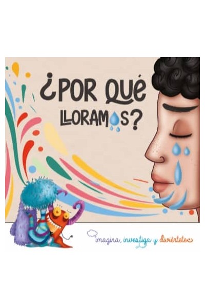 ¿POR QUÉ LLORAMOS?