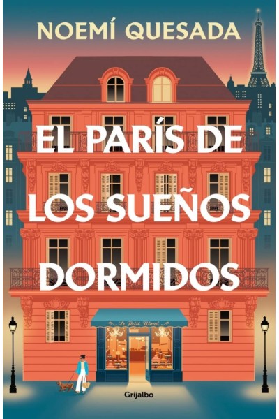 EL PARIS DE LOS SUEÑOS DORMIDOS
