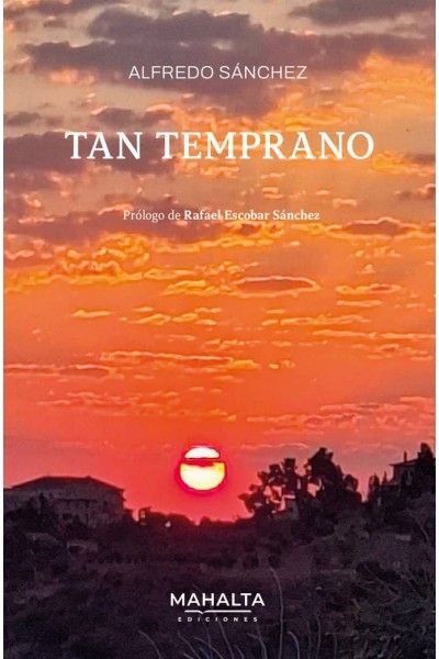 TAN TEMPRANO