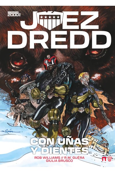 JUEZ DREDD: CON UÑAS Y DIENTES