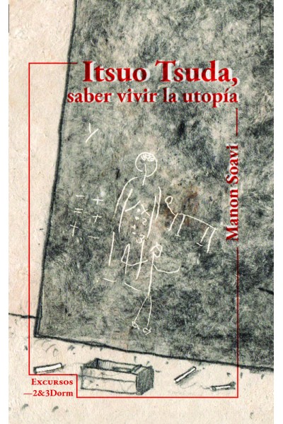 ITSUO SUDA, SABER VIVIR LA UTOPÍA