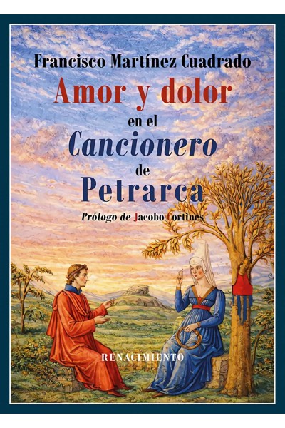AMOR Y DOLOR EN EL CANCIONERO DE PETRARCA