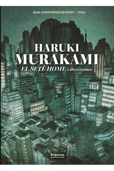 EL SETÈ HOME I ALTRES CONTES (NOVEL·LA GRÀFICA)