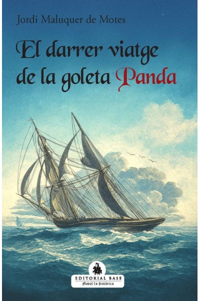 EL DARRER VIATGE DE LA GOLETA PANDA